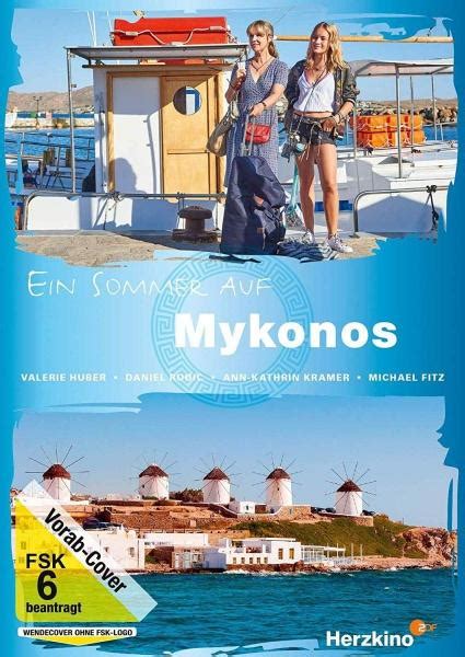 Osudové léto na Mykonosu Ein Sommer auf Mykonos